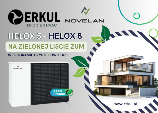 POMPY CIEPŁA HELOX MARKI NOVELAN NA LIŚCIE ZUM W PROGRAMIE CZYSTE POWIETRZE