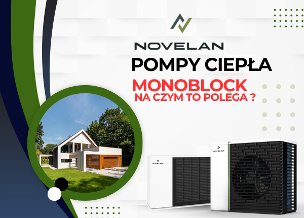 POMPA CIEPŁA MONOBLOCK - JAK DZIAŁA ?