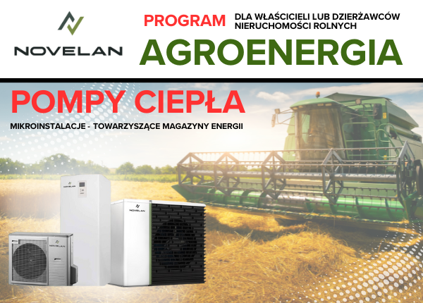 DOTACJA NA ZAKUP POMPY CIEPŁA W PROGRAMIE AGROENERGIA