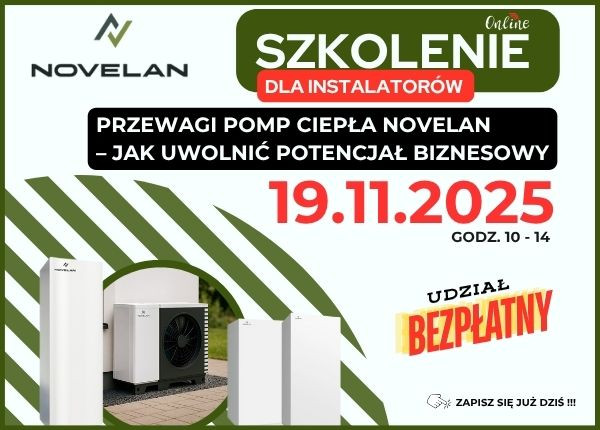 ZAPRASZAMY NA SZKOLENIE - 19.11.25 - PRZEWAGI POMP CIEPŁA NOVELAN – JAK UWOLNIĆ POTENCJAŁ BIZNESOWY